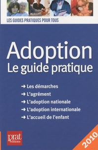 Téléchargez des ebooks gratuits pour ipad Adoption  - Le guide pratique 9782809501506 MOBI PDB par Anne Masselot-Astruc (Litterature Francaise)