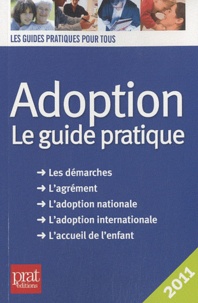 Ebooks pour le téléchargement d'iphone Adoption  - Le guide pratique PDF RTF in French 9782809502244 par Anne Masselot-Astruc