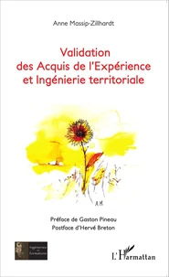 Validation des acquis de l'expérience et ingénierie territoriale
