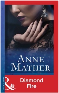 Anne Mather - Diamond Fire.