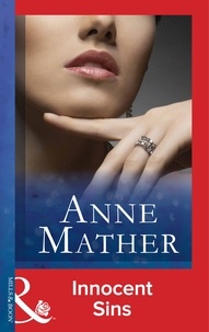 Anne Mather - Innocent Sins.