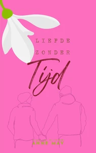 Liefde zonder tijd
