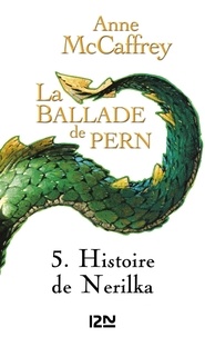 Anne McCaffrey - La Ballade de Pern, L'Epidémie Tome 2 : .