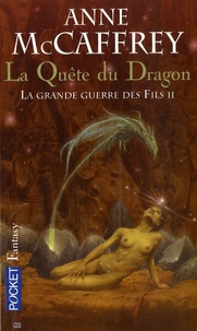 Anne McCaffrey - La ballade de perne Tome2 - La quête du dragon.