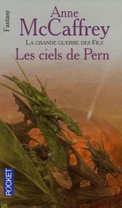 Anne McCaffrey - Les ciels de Pern.