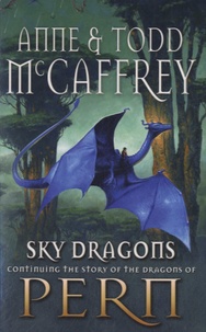 Anne McCaffrey - Sky Dragons.