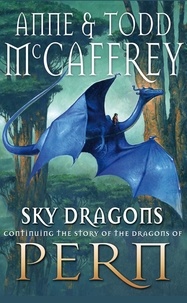 Anne McCaffrey - Sky Dragons.