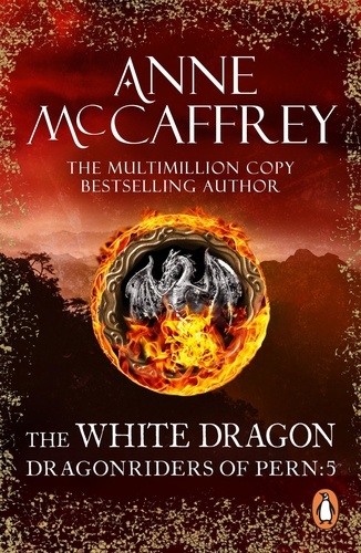 Anne McCaffrey - The White Dragon.
