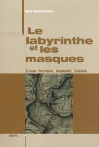 Le labyrinthe et les masques