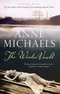 Anne Michaels - The winter vault.