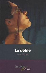 Anne Michel - Le défilé.