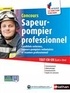 Anne Morel et Laurent Barnet - Concours sapeur-pompier professionnel - Catégorie C, candidats externes, sapeurs-pompiers volontaires et examen professionnel : tout-en-un écrit + oral.