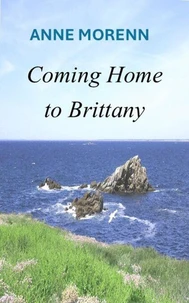 Coming Home to Brittany