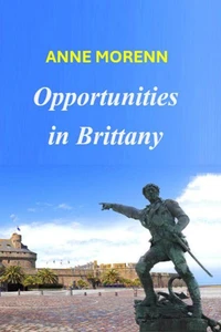 Opportunities in Brittany