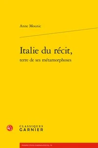 Italie du récit, terre de ses métamorphoses
