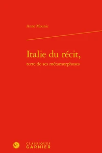 Italie du récit, terre de ses métamorphoses