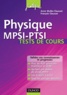 Anne Muller-Clausset et François Clausset - Physique MPSI-PTSI - Test de cours.