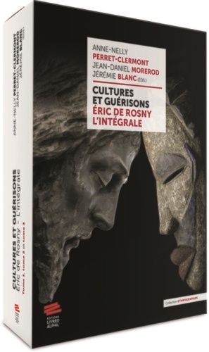 Cultures et guérisons. Eric de Rosny - L'intégrale, 3 volumes