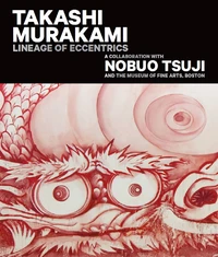 Lineage Of Eccentrics : A Collaboration With Nobuo Tsuji And The Museum Of Fine Art