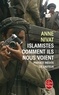Anne Nivat - Islamistes - Comment ils nous voient.