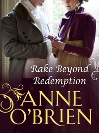 Anne O'Brien - Rake Beyond Redemption.