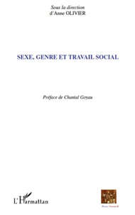 Anne Olivier - Sexe, genre et travail social.