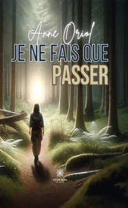 Je ne fais que passer