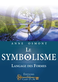 Le Symbolisme - Langage des Formes