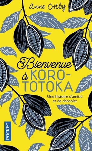 Anne Otsby - Bienvenue à Korototoka.