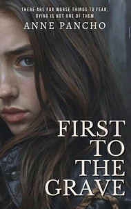 First To The Grave