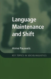 Language Maintenance and Shift