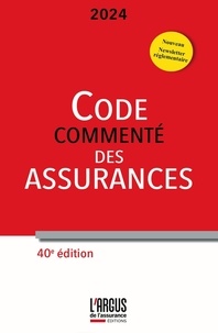 Anne Pélissier - Code commenté des assurances.