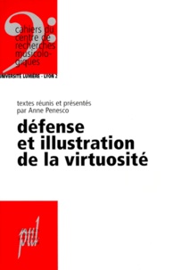 Anne Penesco - Défense et illustration de la virtuosité.