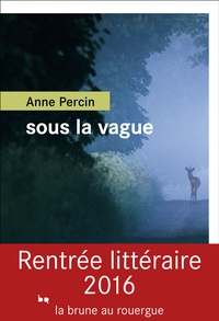Anne Percin - Sous la vague.