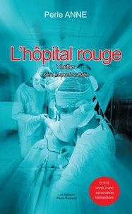 L'hôpital rouge