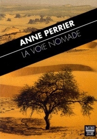 Anne Perrier - La Voie Nomade.
