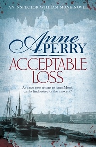 Anne Perry - Acceptable Loss.