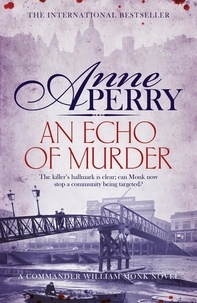 Anne Perry - An Echo of Murder.