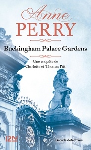 Anne Perry - Buckingham Palace Gardens.