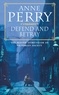 Anne Perry - Defend and Betray.