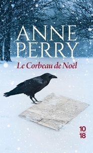 Anne Perry - Le corbeau de Noël.