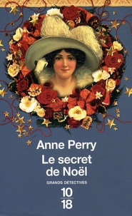 Anne Perry - Le secret de Noël.