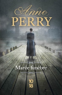 Epub books à télécharger gratuitement Marée funèbre par Anne Perry (French Edition)