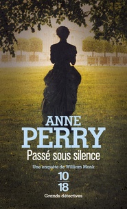 Anne Perry - Passe Sous Silence.