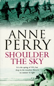 Anne Perry - Shoulder the Sky.