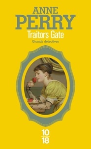 Anne Perry - Traitors Gate.