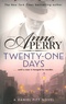 Anne Perry - Twenty-One Days.