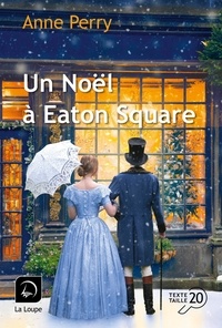 Anne Perry - Un Noël à Eaton Square.