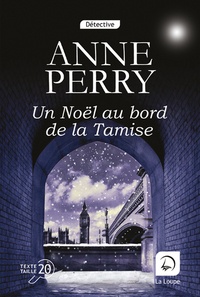 Anne Perry - Un Noël au bord de la Tamise.
