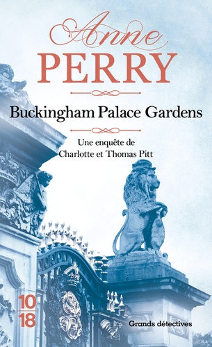 Une enquête de Charlotte et Thomas Pitt  Buckingham Palace Gardens
